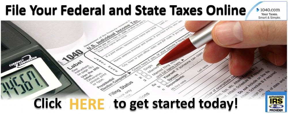 File Your Federal and State Taxes Online